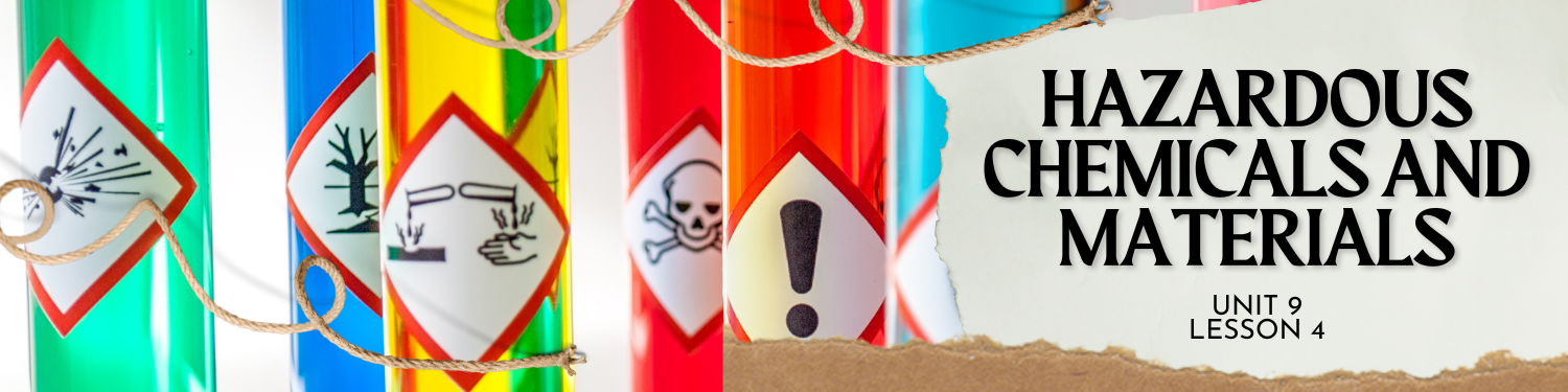 Lesson 4: Hazardous Chemicals and Materials Banner